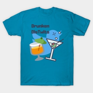 Drunken DisTwits T-Shirt